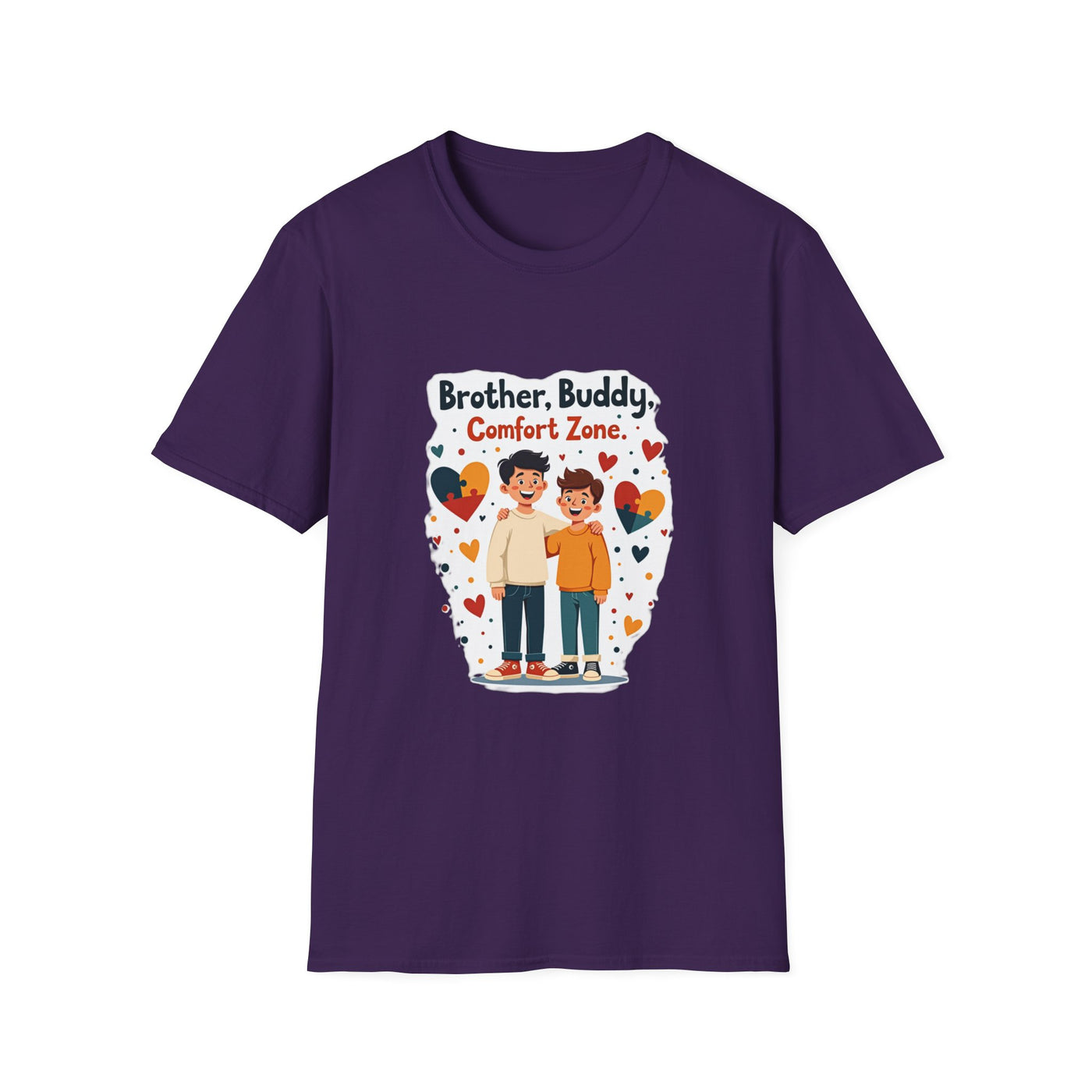 Brother, Buddy, Comfort Zone T-Shirt - Soft Casual Tee
