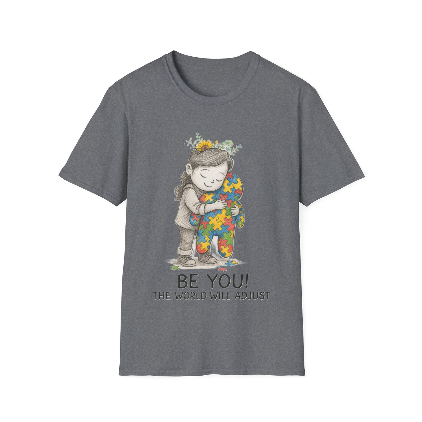 Be You! T-Shirt - Soft Unisex Tee