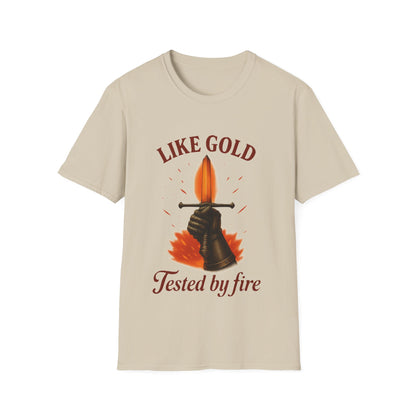 Like Gold Tested by Fire T-Shirt – Strength & Resilience Symbol Tee