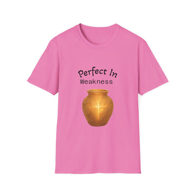 Perfect In Weakness T-Shirt - Soft Unisex Tee