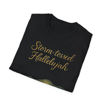 Storm Tossed Hallelujah T-Shirt - Soft Unisex Tee