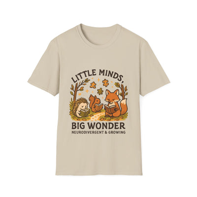 Little Minds, Big Wonders, Neurodivergent T-Shirt - Soft Unisex Tee