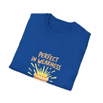 Perfect In Weakness T-Shirt - Soft Unisex Tee