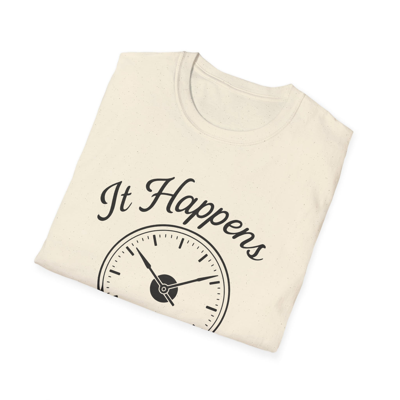 At His Own Time T-Shirt - Soft Unisex Tee