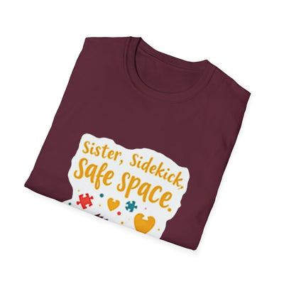 Sister, Sidekick, Safe Space T-Shirt - Soft Ladies Tee