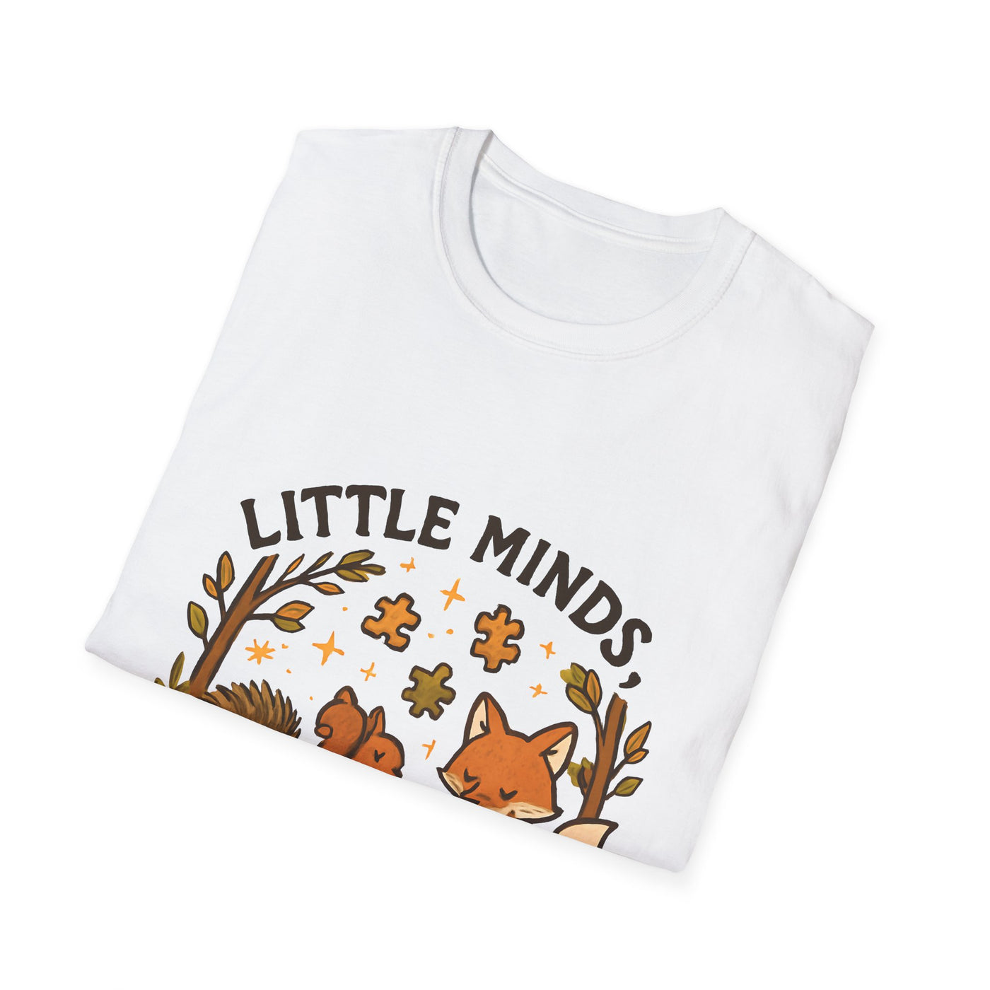 Little Minds, Big Wonders, Neurodivergent T-Shirt - Soft Unisex Tee