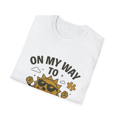 On My Way To Shine Bright T-Shirt - Soft Unisex Tee