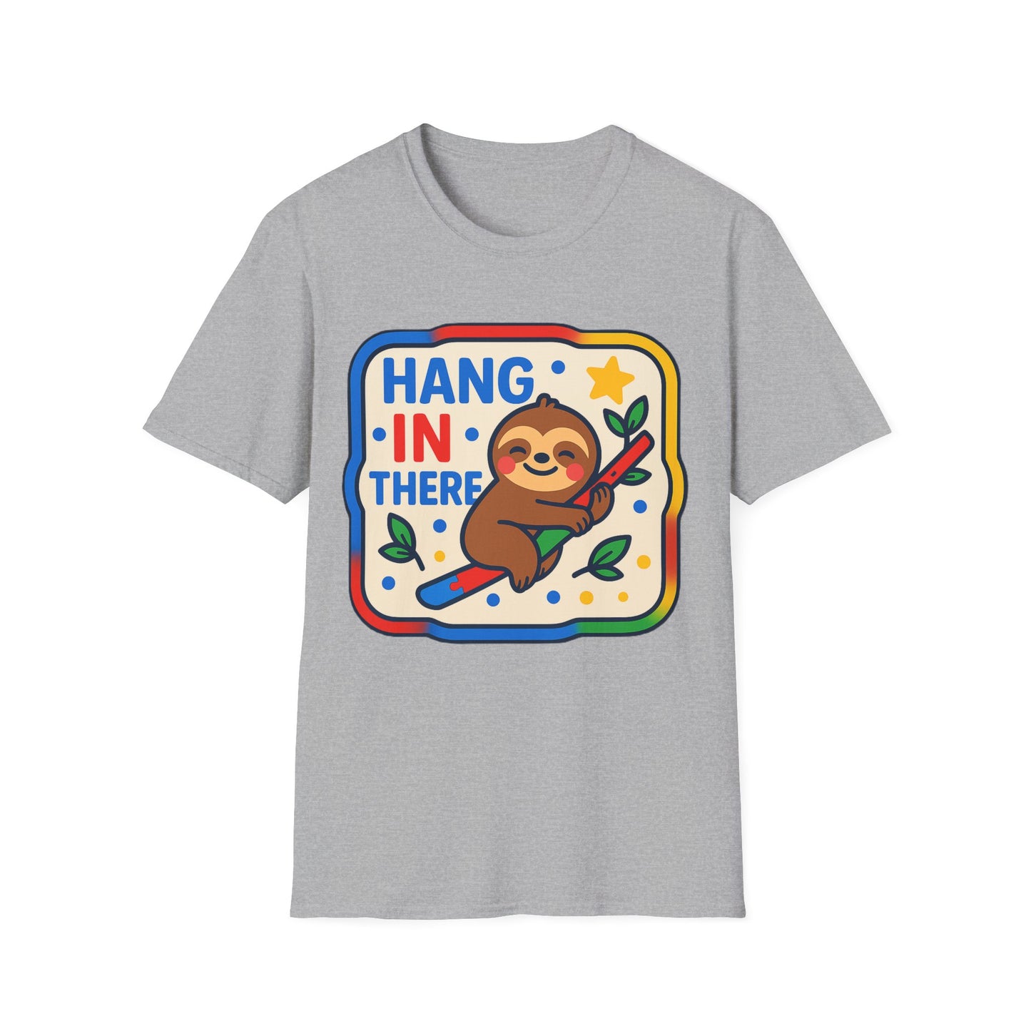 Hang In There Sloth T-Shirt – Cute Motivational Encouragement Shirt for Everyday Positivity