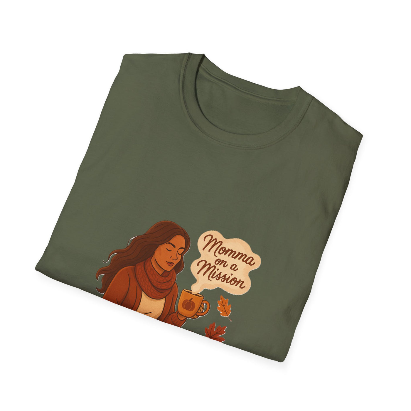 Momma on a mission autumn  T-Shirt - Soft women's Tee