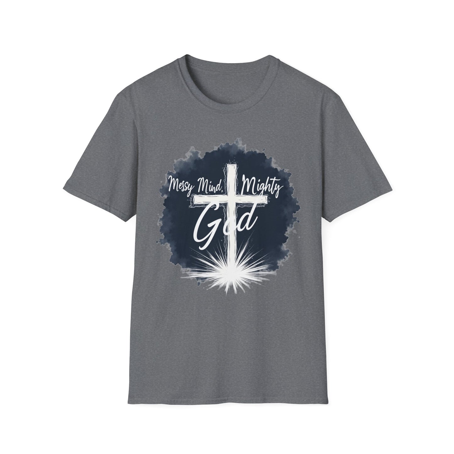 Messy Mind, Mighty God Shirt – Christian Faith T-Shirt with Cross & Empowering Message