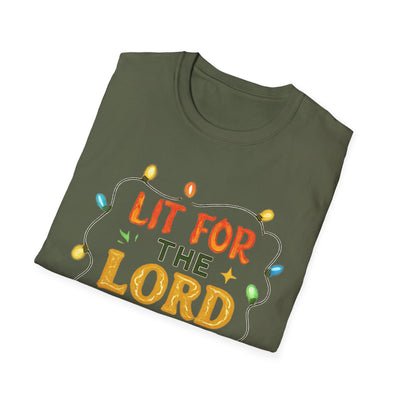 Lit For The Lord T-Shirt - Soft Unisex Tee