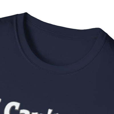 I Can't...Need Backup T-Shirt - Soft Unisex Tee