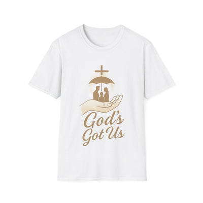 God's Got Us T-Shirt - Soft Unisex Tee