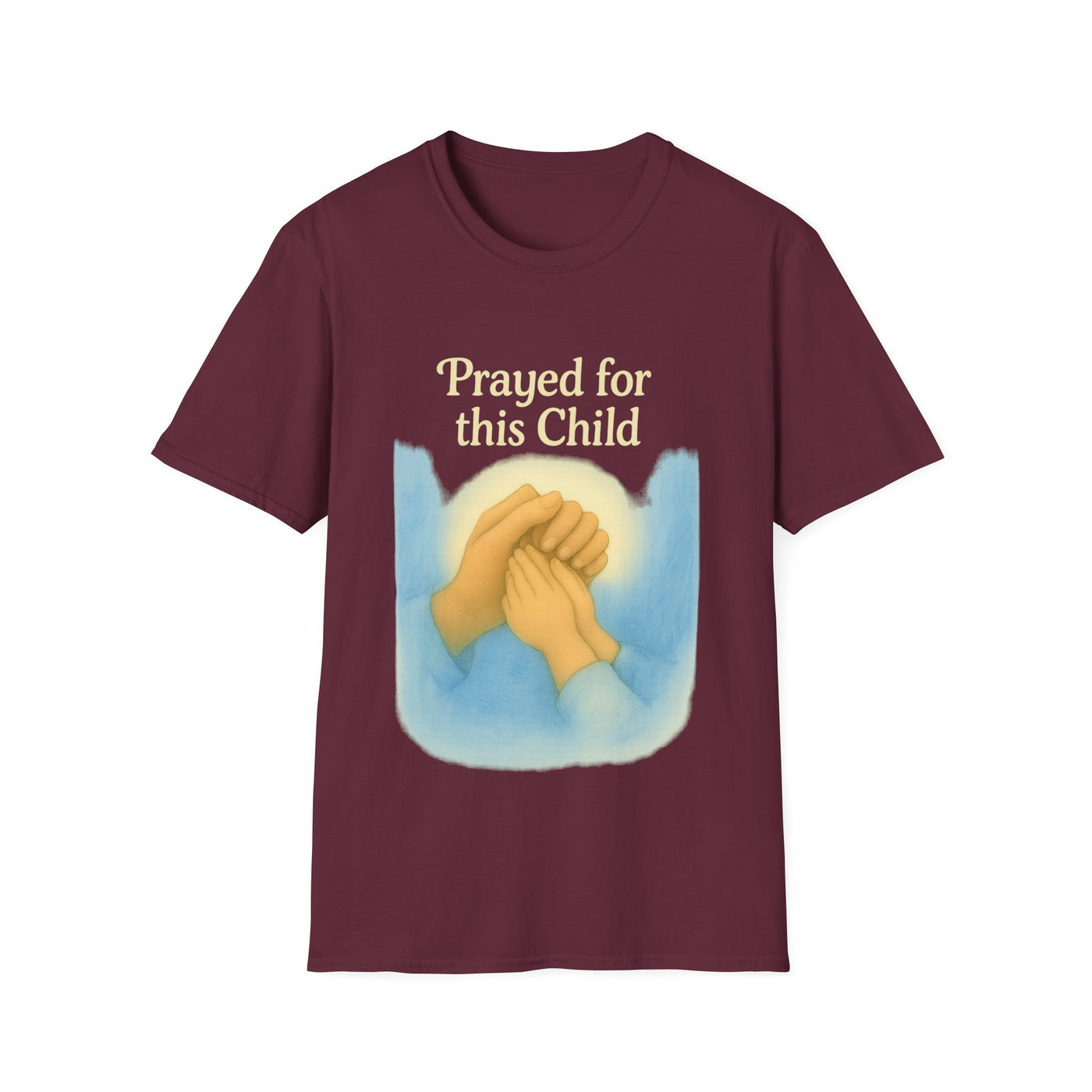 Prayed for this Child T-Shirt - Soft Unisex Tee