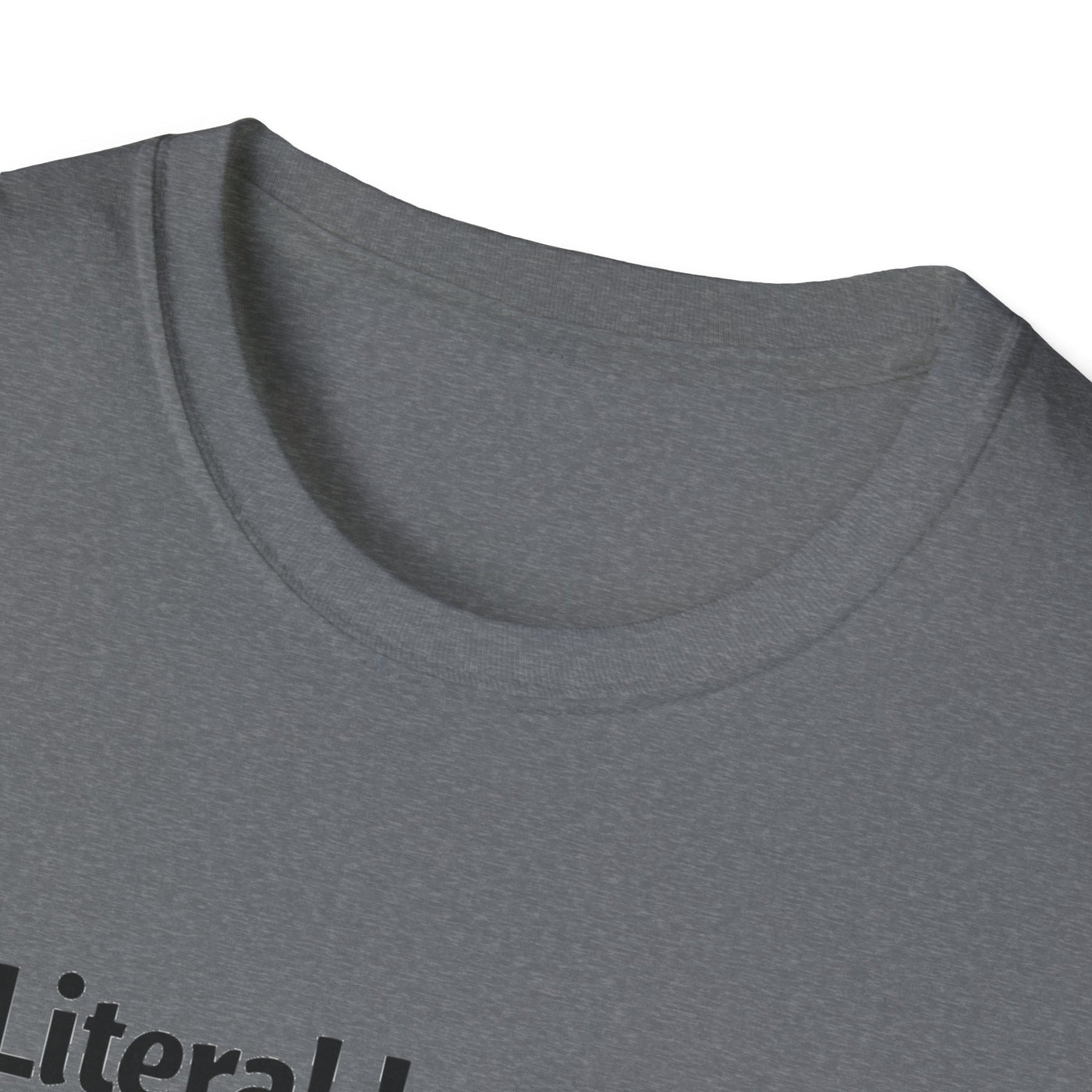 Literal Legend T-Shirt - Soft Unisex Tee