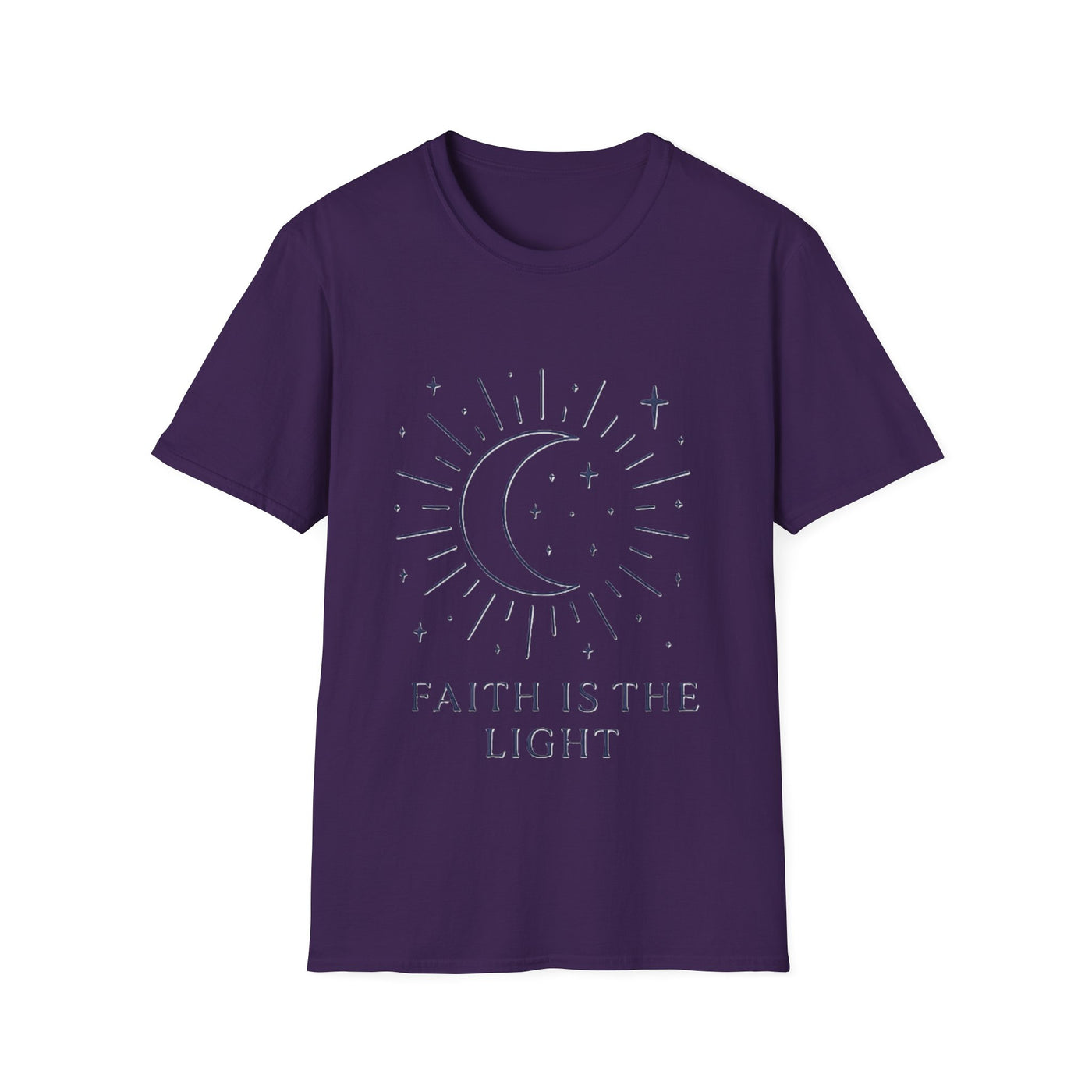 Faith Is The Light T-Shirt - Soft Unisex Tee