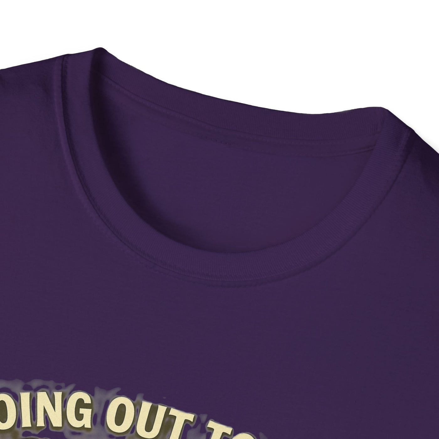 Going Out To Get My Act Right T-Shirt - Soft Unisex Tee