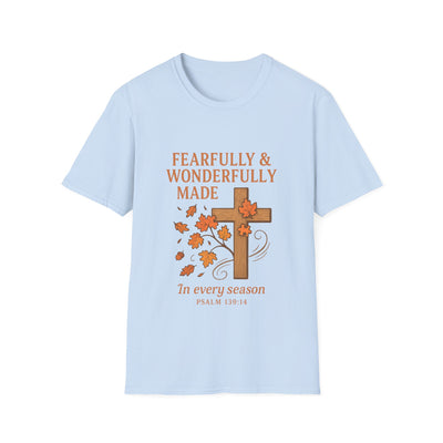 Fearfully And Wonderfully Made T-Shirt - Soft Unisex Tee