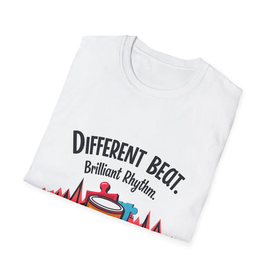 Different Beat, Brilliant Rythm T-Shirt - Soft Unisex Tee