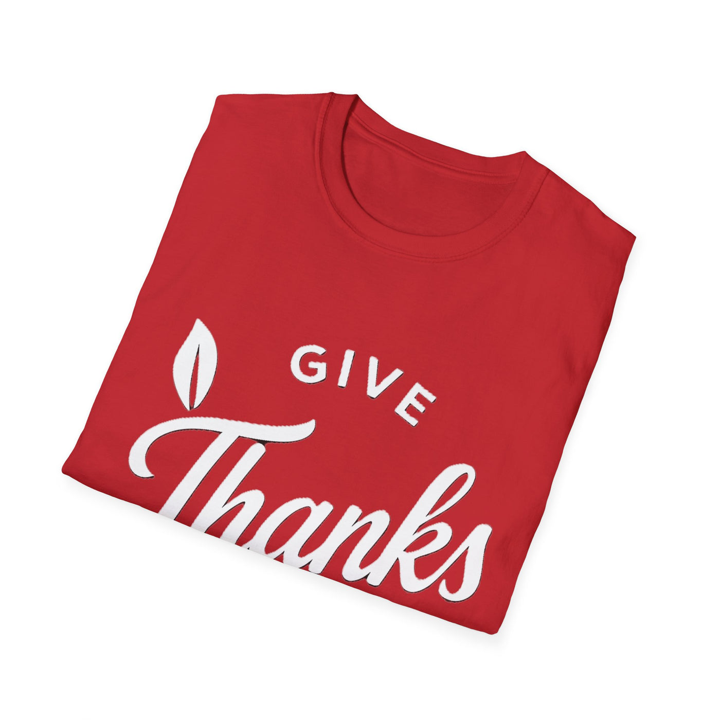 Give Thanks T-Shirt - Soft Unisex Tee