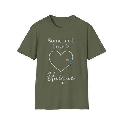 Someone I Love Is Unique Autism Awareness T-Shirt – Proud Autism Support Shirt