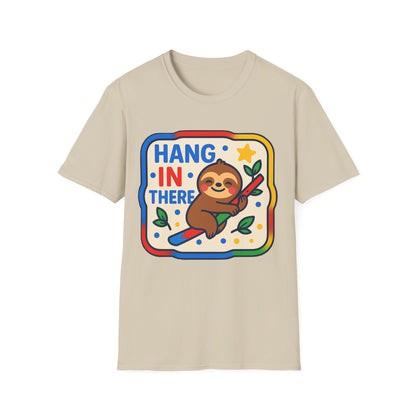 Hang In There Sloth T-Shirt – Cute Motivational Encouragement Shirt for Everyday Positivity