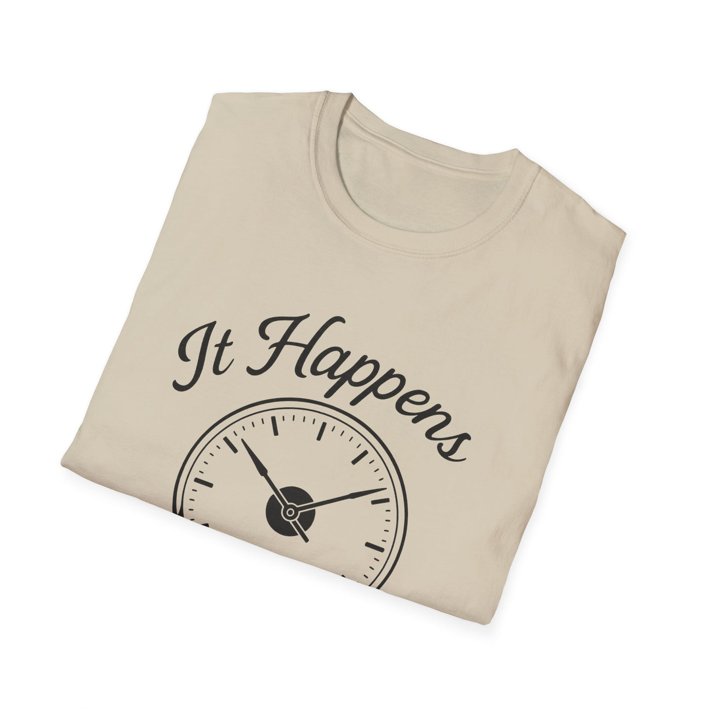 At His Own Time T-Shirt - Soft Unisex Tee