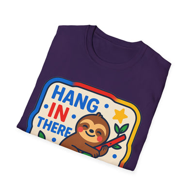 Hang In There T-Shirt - Soft Unisex Tee
