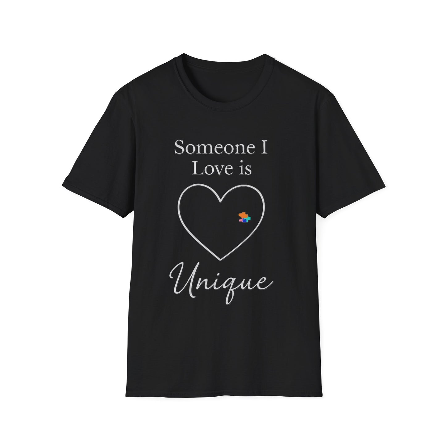 Someone I Love Is Unique Autism Awareness T-Shirt – Proud Autism Support Shirt