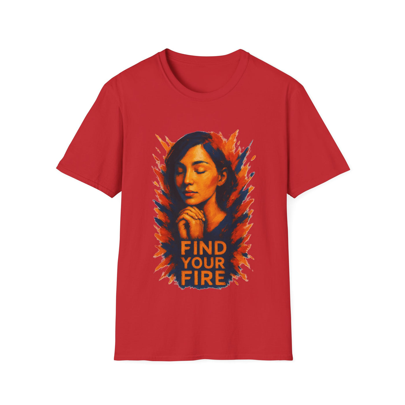 Find Your Fire T-Shirt - Soft Women Tee