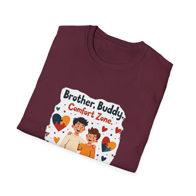 Brother, Buddy, Comfort Zone T-Shirt - Soft Casual Tee