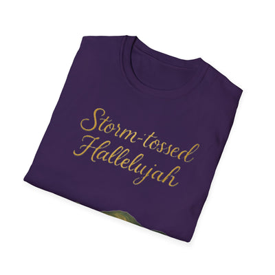 Storm Tossed Hallelujah T-Shirt - Soft Unisex Tee