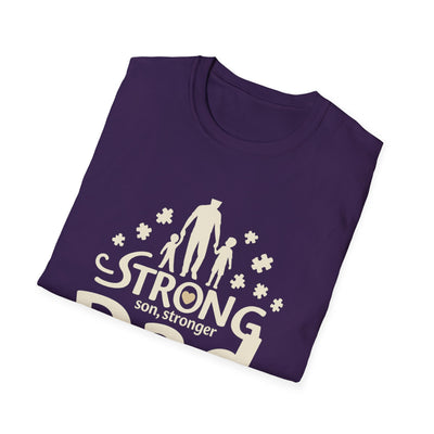Strong Son, Stronger Dad T-Shirt - Soft Unisex Tee