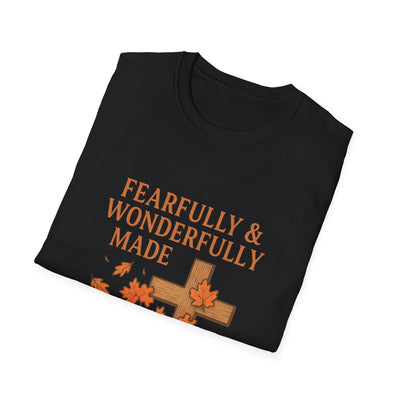Fearfully And Wonderfully Made T-Shirt - Soft Unisex Tee