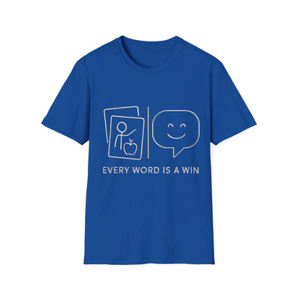 Every Word Is a Win – Autism Communication Progress T-Shirt
