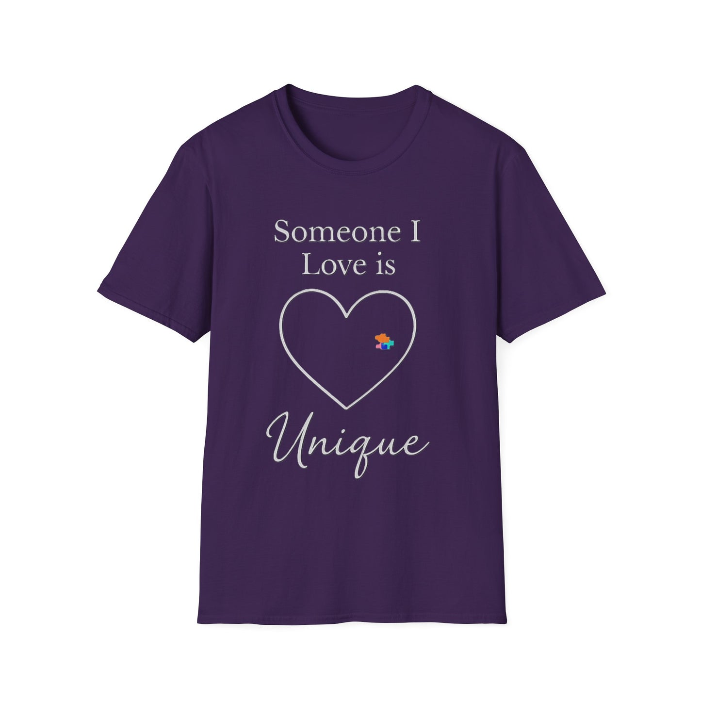 Someone I Love Is Unique Autism Awareness T-Shirt – Proud Autism Support Shirt