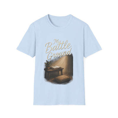 My Battle Ground T-Shirt - Soft Unisex Tee