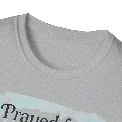 Prayed for this Child T-Shirt - Soft Unisex Tee