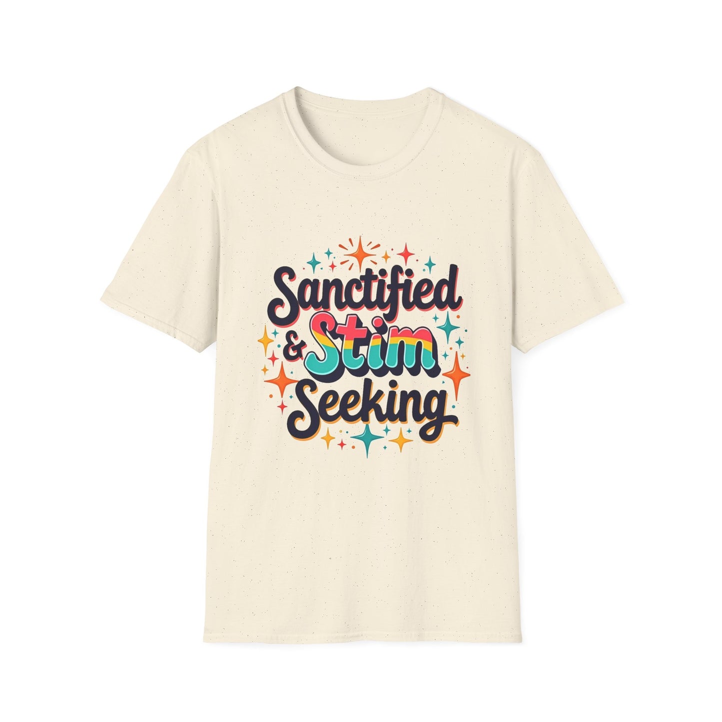 Sanctified & Stim Seeking T-Shirt – Christian Neurodivergent Faith Autism ADHD Shirt