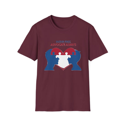 Father First, Advocate Always T-Shirt - Soft Men's Tee