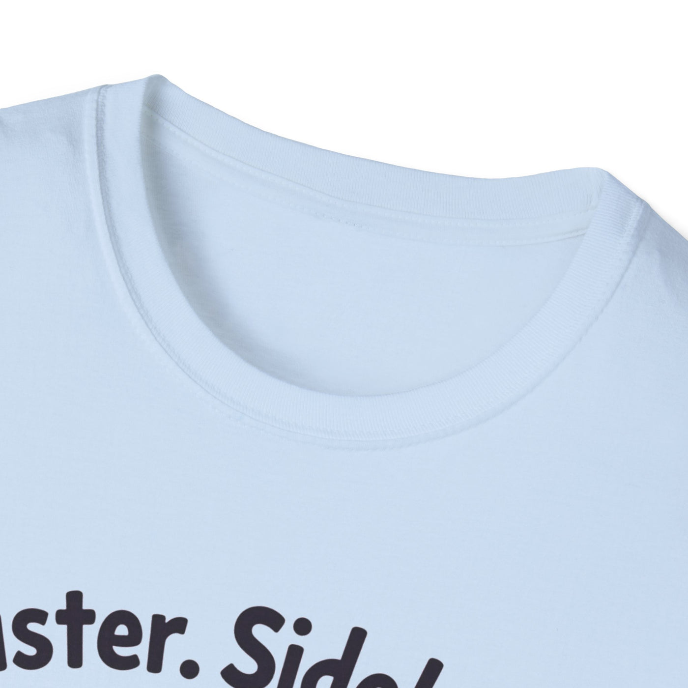 Sister, Sidekick, Safe Space T-Shirt - Soft Ladies Tee