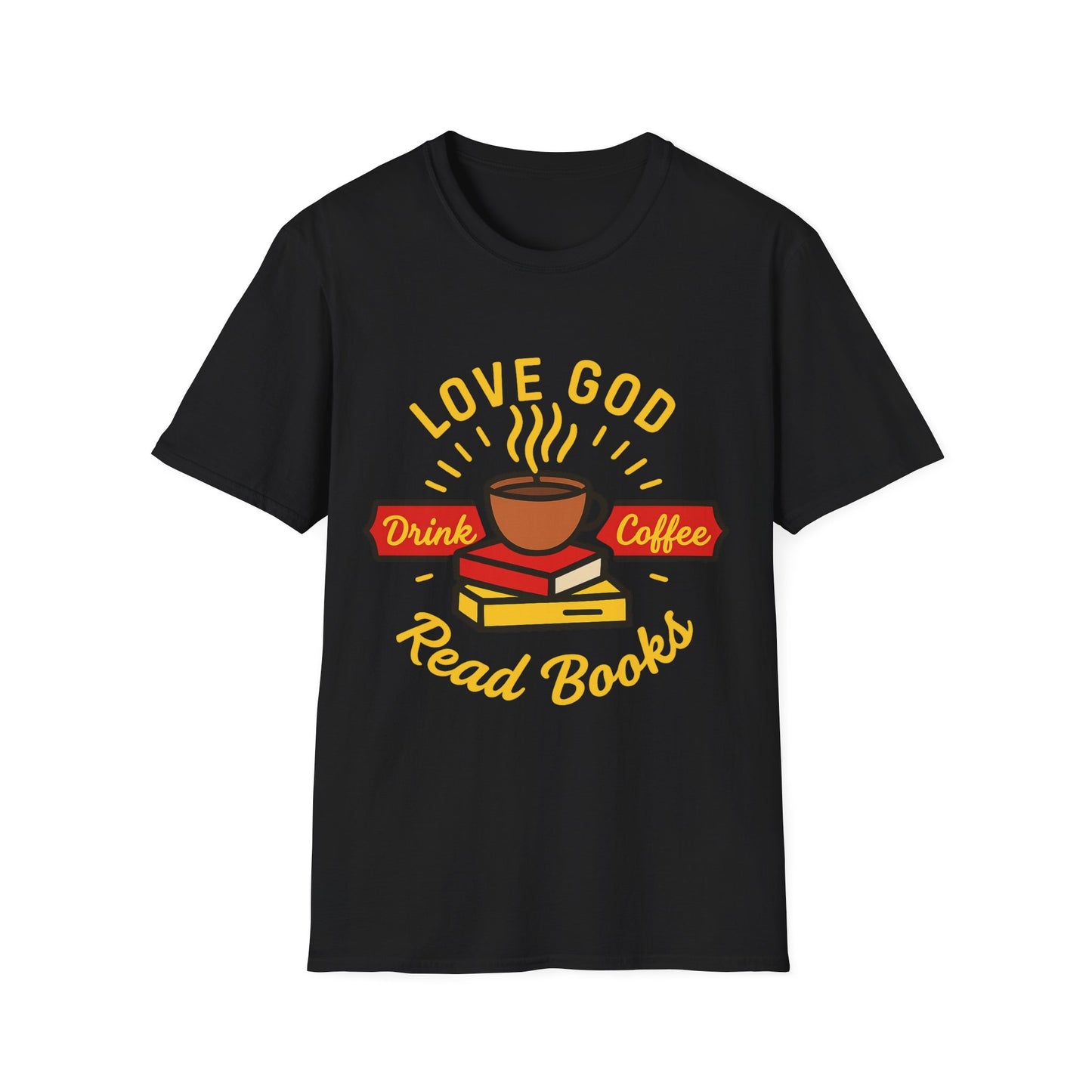 Love God Drink Coffee Read Books T-Shirt | Christian Book Lover Tee | Faith-Based Aesthetic Coffee Graphic Shirt