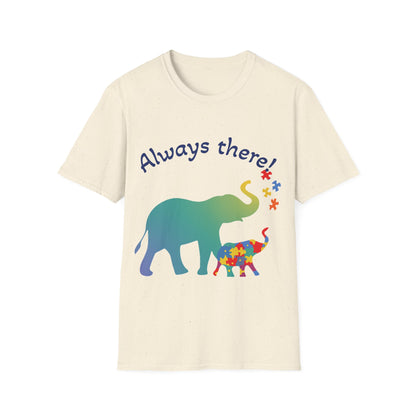 Always There Shirt – Supportive Elephant & Puzzle Pieces T-Shirt for Autism Awareness
