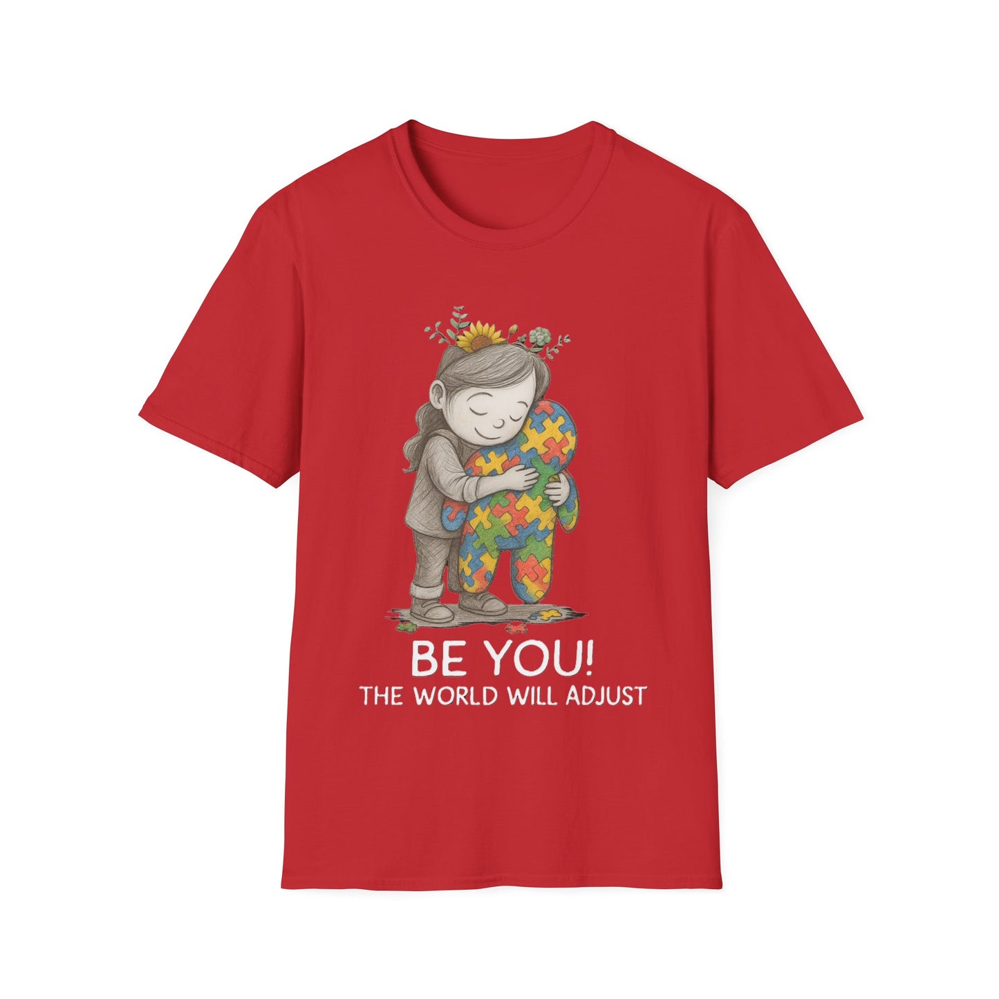 Be You The World Will Adjust T-Shirt – Autism Acceptance Neurodiversity Shirt