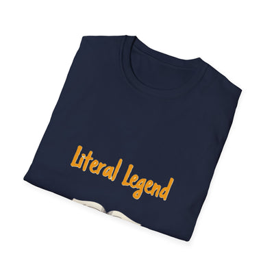 Literal Legend T-Shirt - Soft Unisex Tee