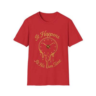 At His Own Time T-Shirt - Soft Unisex Tee