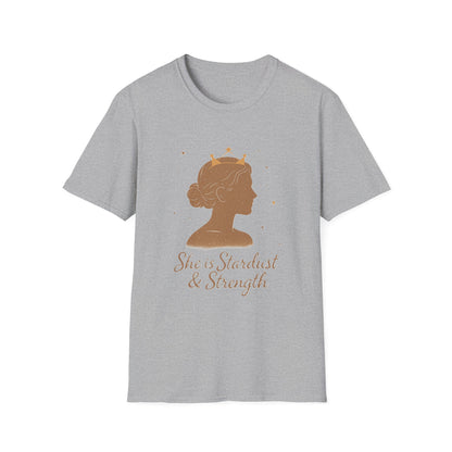 She is Stardust & Strength Shirt – Inspirational T-shirt Celebrating Inner Power and Resilience