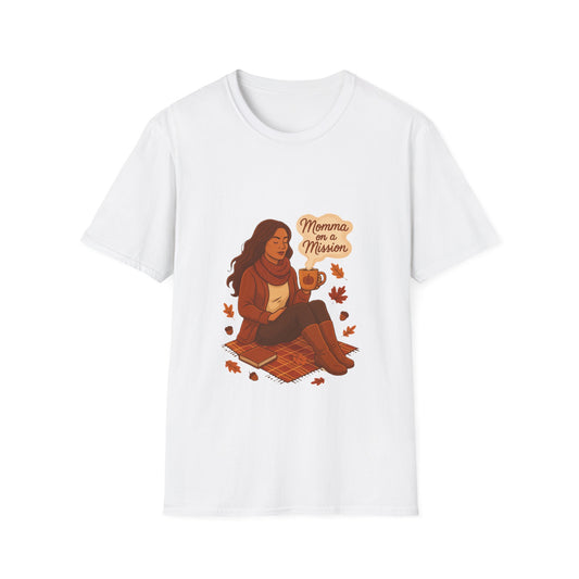 Momma on a mission autumn  T-Shirt - Soft women's Tee
