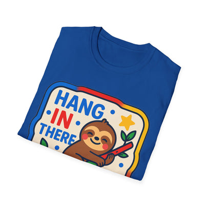 Hang In There T-Shirt - Soft Unisex Tee