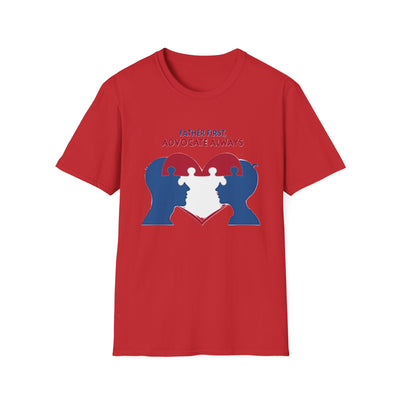 Father First, Advocate Always T-Shirt - Soft Men's Tee